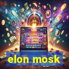 elon mosk